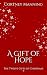 A Gift of Hope: Nine Ladies...