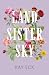 Land Sister Sky