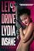 Let's Drive Lydia Insane