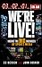 We're Live!  by Ed Desser