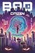 Bad Citizen