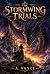 The Stormwing Trials by A. Vance