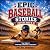 Epic Baseball Stories for K...