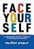 Face Your Self by Candace Payne
