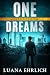 One Dreams by Luana Ehrlich
