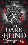 The Dark Bond