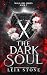 The Dark Soul (Vampire Hunter Society, #3)