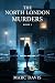 The north London murders