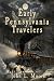 Early Pennsylvania Travelers
