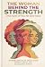 THE WOMAN BEHIND THE STRENG...