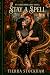 Stay A Spell by Tierra Stockham