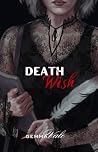Death Wish: A Psy...