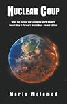 Nuclear Coup by Marlo Melamed Nuclear Coup by Marlo Melamed