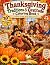 Thanksgiving Traditions & G...