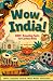 Wow, India! by Ruby Roy