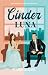 CinderLuna (Es war einmal ... eine Romcom! #1)