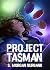Project Tasman
