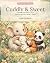 Cuddly & Sweet: A Cozy Anim...