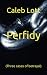 Perfidy (Three cases of betrayal)