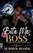 Bite me, Boss: A Tyrant Alp...