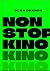 Non stop kino by Olga Drenda