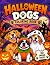 Halloween Dogs Coloring Book