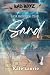 BAD BOYZ - Scribed in the Sand by Kate  Laurie