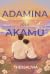 Adamina dan Akamu by Thessalivia