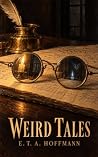 Weird Tales: The ...