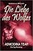 Die Liebe des Wolfes – Eine...