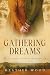 Gathering Dreams