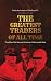 The Greatest Traders of All...