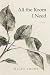 All the Room I Need by Micky Shorr