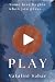 Play (The Reset Novel Series Book 2)