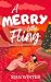 A Merry Little Fling by Sian Winter A Merry Little Fling by Sian Winter