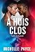 À huis clos (Sur la glace :...