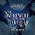The Werewolf Who Loved Me