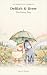 Delilah & Drew - The Rainy ...