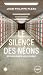 Le silence des néons by Jean-Philippe Pleau