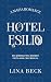 Hotel Esilio: A Mafia Romance