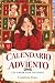 Calendario de adviento: Un amor por Navidad (Spanish Edition)