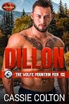 DILLON: Brotherhood Protectors World (THE WOLFE MOUNTAIN MEN Book 2)