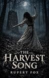 The Harvest Song: A Gripping British Horror Thriller