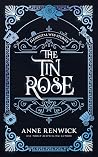 The Tin Rose