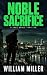 Noble Sacrifice (A Jake Nob...