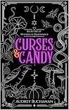 Curses & Candy: A...
