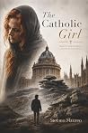 The Catholic Girl...