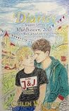 Mühlhausen, 2013 – und ein Kuss, den ich nie vergessen habe: Diaries - Short Story (Diaries Universe - Short Stories 1) (German Edition)