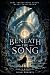 Beneath the Song