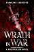 Wrath In War: A TruthTeller...